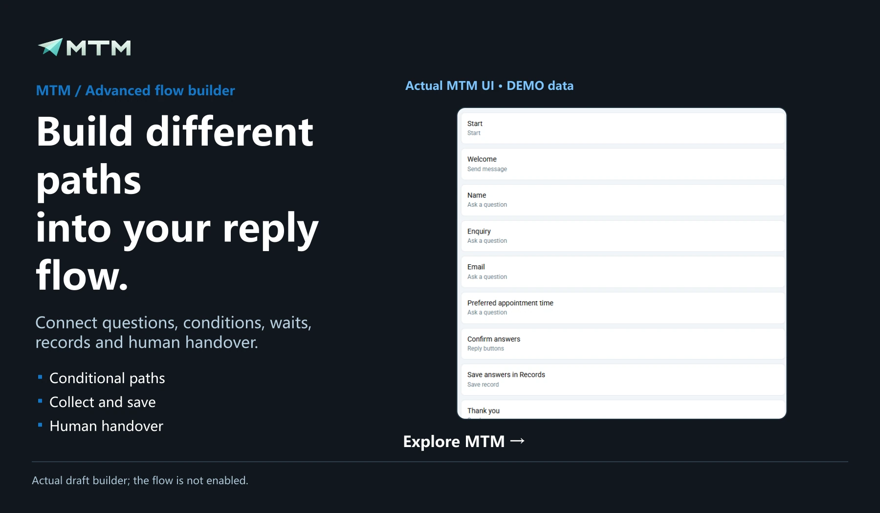 Build different paths into your reply flow.