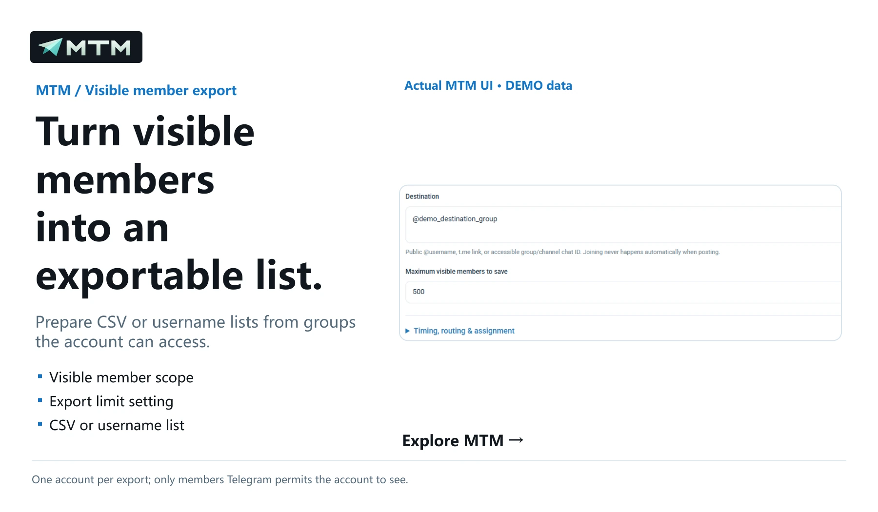 Turn visible members into an exportable list.